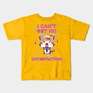 I Can't Get No Catisfaction Funny Cat Kids T-Shirt